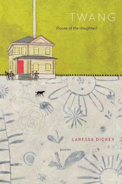 Twang: (house of the daughter)