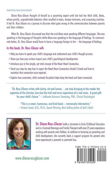 When Parenting Is A Foreign Language: A Child Therapist's Guide to Speaking Your Child's Language