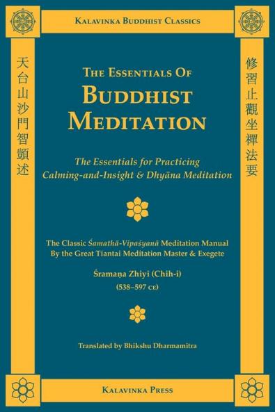 The Essentials of Buddhist Meditation