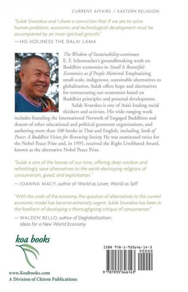 Wisdom of Sustainability: Buddhist Economics for the 21st Century