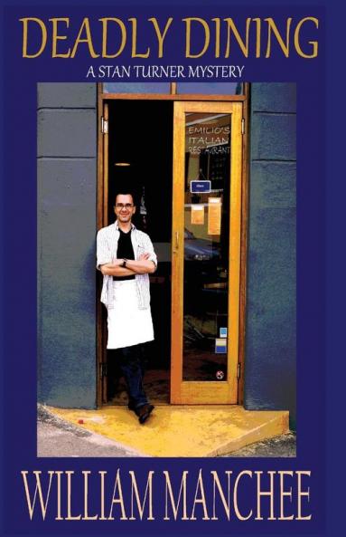 Deadly Dining: 11 (Stan Turner Mystery)