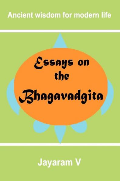 Essays on the Bhagavadgita