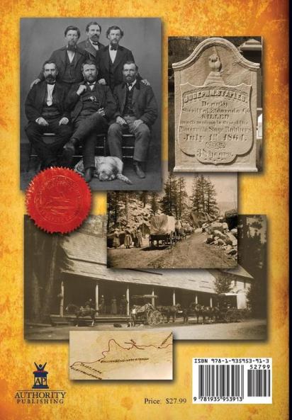 Bullion Bend: Confederate Stagecoach Robbers Murder Trials and the California Supreme Court - Oh My!