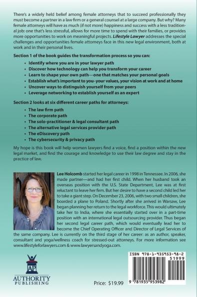 Lifestyle Lawyer: The Female Attorney's Guide to Designing a Law Career You Love
