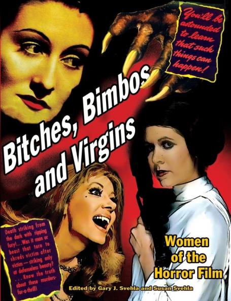 Bitches Bimbos and Virgins