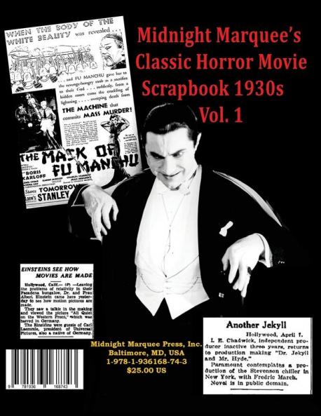 Midnight Marquee's Classic Horror Movie Scrapbook 1930s Vol.1