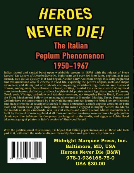 Heroes Never Die (B&W) The Italian Peplum Phenomenon 1950-1967