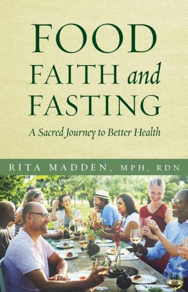 Food Faith and Fasting