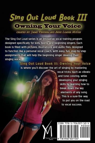 Sing Out Loud Book III: Owning Your Voice