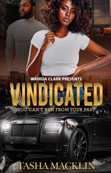 Vindicated (Wahida Clark Presents)