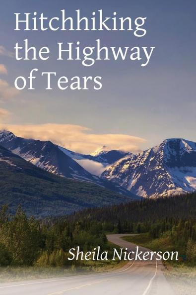 Hitchhiking the Highway of Tears