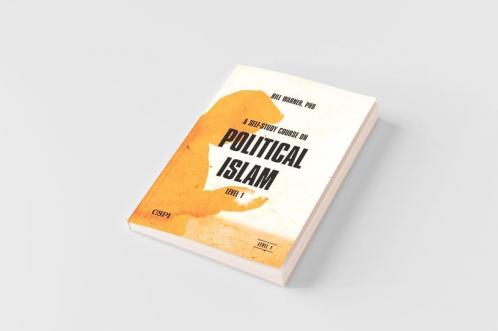 A Self-Study Course on Political Islam Level 1