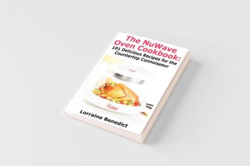 The Nuwave Oven Cookbook