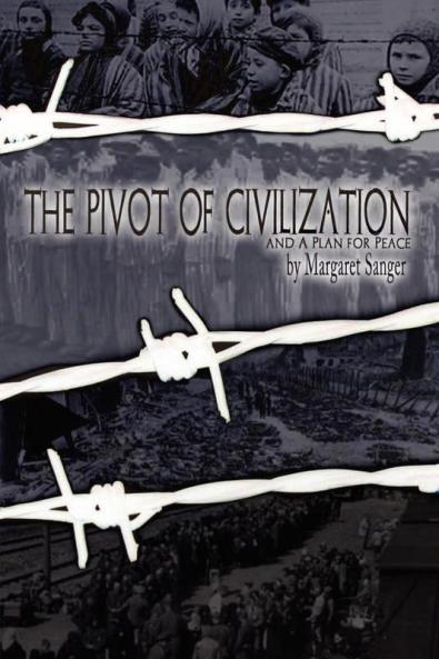 The Pivot of Civilization