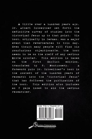 The Quest of the Historical Jesus