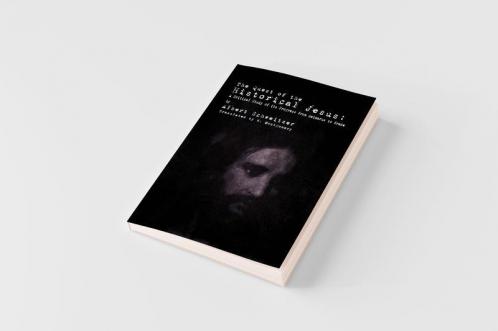 The Quest of the Historical Jesus