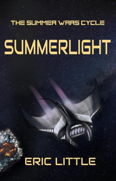Summerlight: 1 (Summer Wars Cycle)