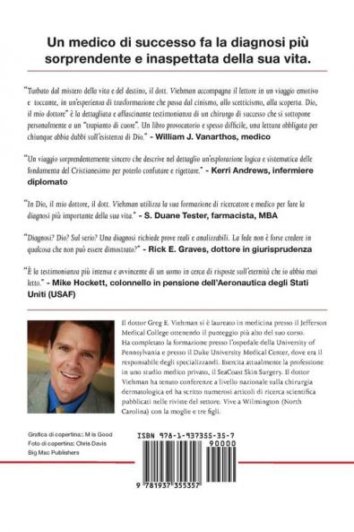 Dio Il Mio Dottore: Lo scioccante viaggio di un medico verso la vita dopo la morte