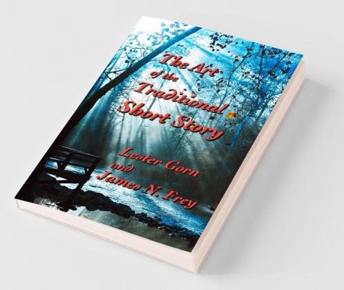 The Art of the Traditional Short Story