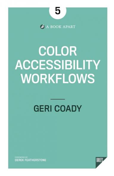 Color Accessibility Workflows