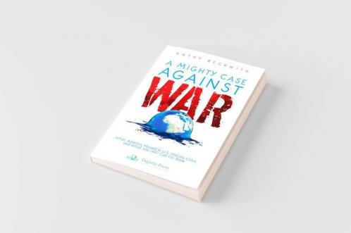 A Mighty Case Against War