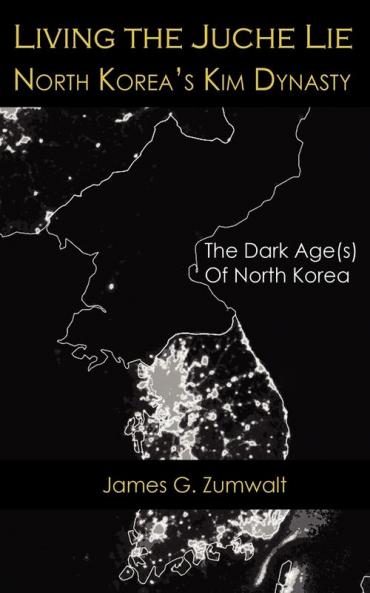 Living the Juche Lie | North Korea's Kim Dynasty