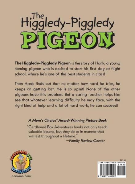 The Higgledy-Piggledy Pigeon