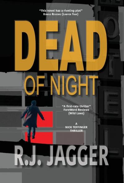 Dead of Night (A Nick Teffinger Thriller)