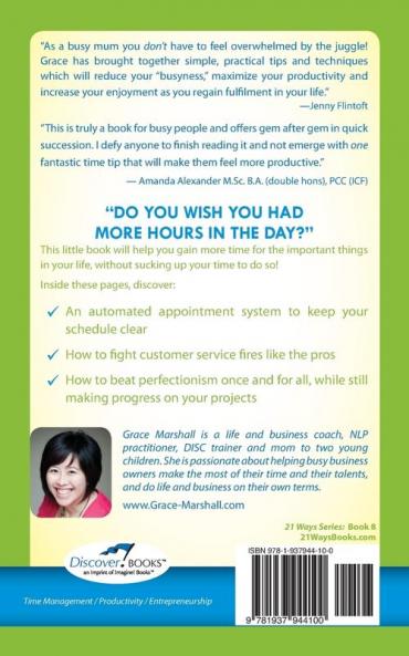 21 Ways to Manage the Stuff that Sucks Up Your Time
