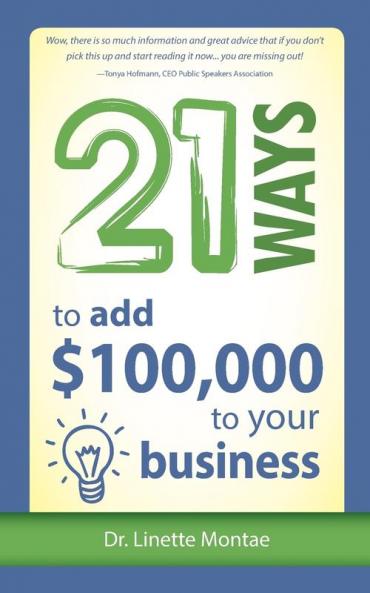 21 Ways to Add $100000 to Your Business