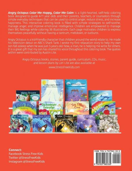 Color Me Calm Angry Octopus Color Me Happy: A Self-Help Kid's Coloring Book for Overcoming Anxiety Anger Worry and Stress