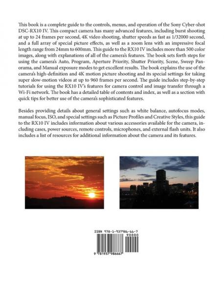 Photographer's Guide to the Sony DSC-RX10 IV: Getting the Most from Sony's Advanced Digital Camera