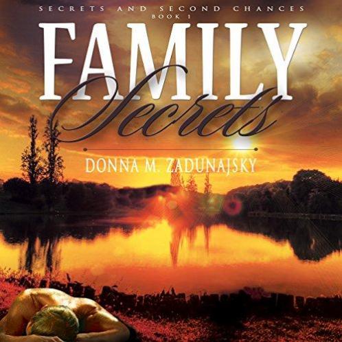 Family Secrets: 1 (Secrets and Second Chances)