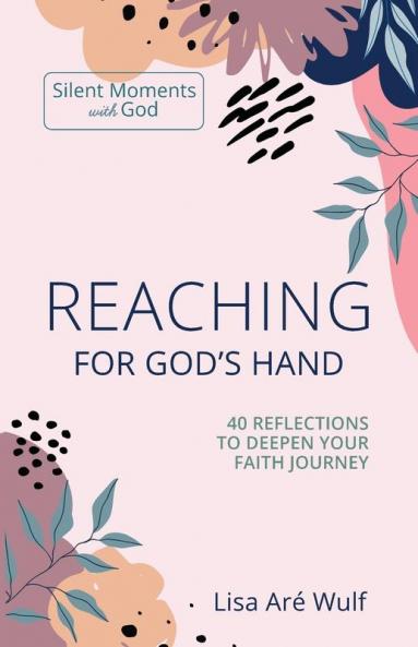 Reaching for God's Hand