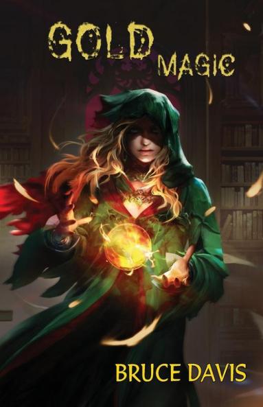 Gold Magic: 2 (Magic Law)