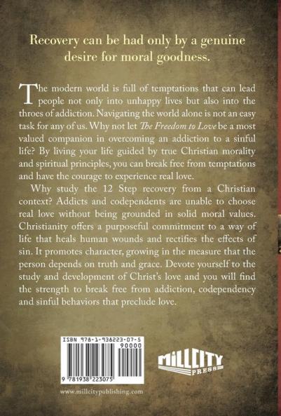 The Freedom to Love: Recovery and the Seven Deadly Sins