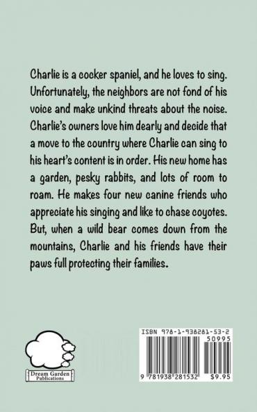 Charlie the Dog Who Could Sing