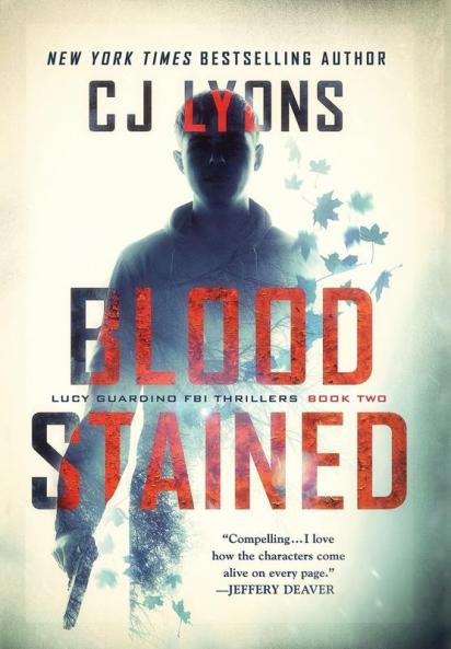 Blood Stained: a Lucy Guardino FBI Thriller: 2 (Lucy Guardino FBI Thrillers)