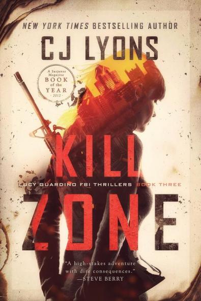Kill Zone: a Lucy Guardino FBI Thriller: 3 (Lucy Guardino FBI Thrillers)