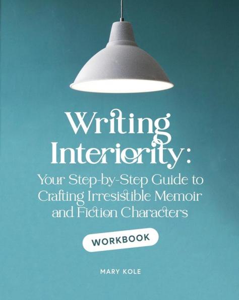 Writing Interiority Workbook