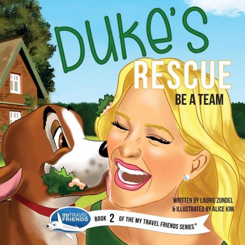 Duke's Rescue: Be a Team: 2 (My Travel Friends)