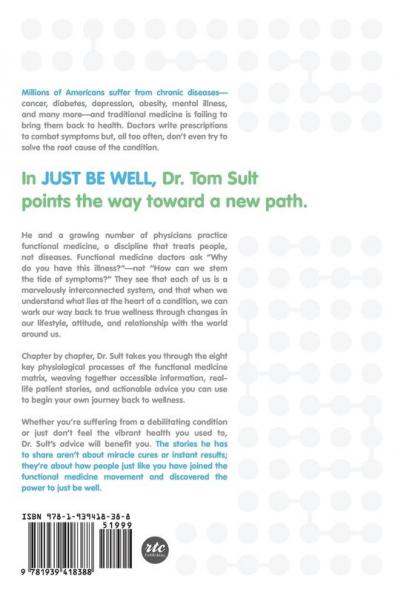 Just Be Well: A Book for Seekers of Vibrant Health