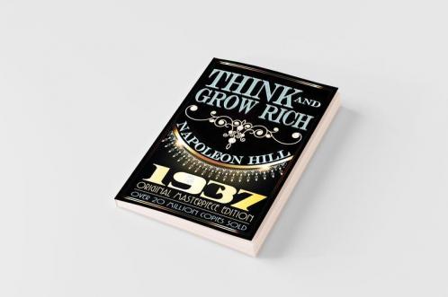 Think and Grow Rich - 1937 Original Masterpiece