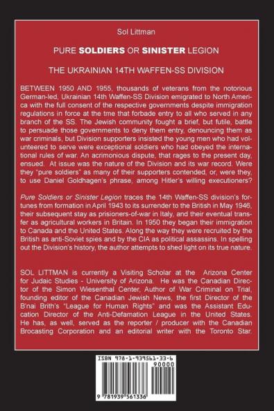 Pure Soldiers Or Sinister Legion -The Ukrainian 14th Waffen-SS Division