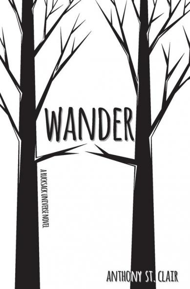 Wander: A Rucksack Universe Novel