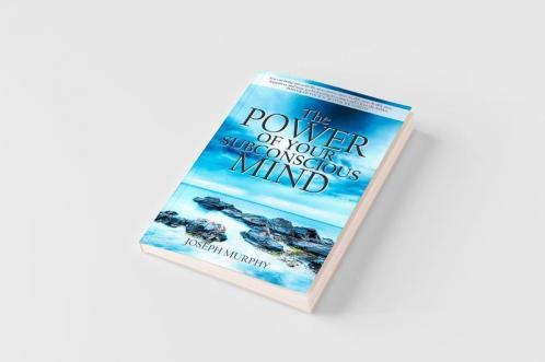 The Power of Your Subconscious Mind