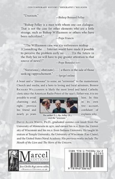 The Voice of the Trumpet: A Life of Bishop Richard Williamson in Four Movements