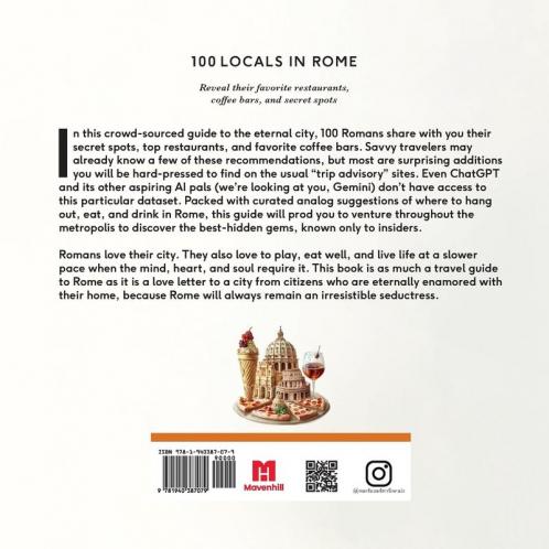 100 Locas in Rome: Reveal their favorite restaurants coffee bars and secret spots (100 Locals)