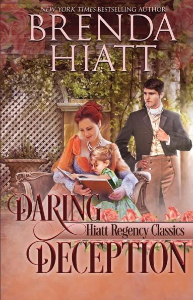 Daring Deception: 4 (Hiatt Regency Classics)
