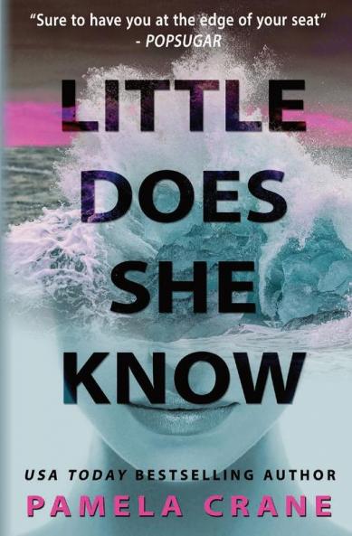 Little Does She Know